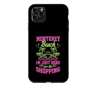 Custodia per iPhone 11 Pro Max Monterey Beach Sono qui solo per lo shopping California