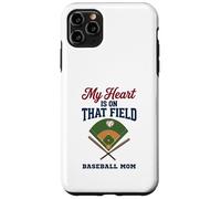 Custodia per iPhone 11 Pro Max My Heart Is On That Field Baseball Mom Proud Game