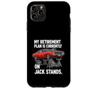 Custodia per iPhone 11 Pro Max My Retirement Plan Is On Jack Stands Muscle Car