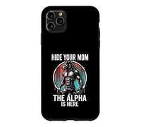 Custodia per iPhone 11 Pro Max Nascondi la tua mamma The Alpha is Here Wolf Maschio Werwolf Meme