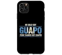 Custodia per iPhone 11 Pro Max No Solo Soy Guapo Pero Tambien Soy Chapin Guatemala Flag