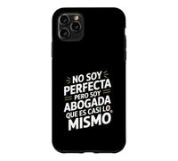 Custodia per iPhone 11 Pro Max No Soy Perfecta Pero Soy Abogada, Umorismo Abogado