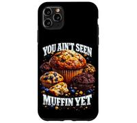 Custodia per iPhone 11 Pro Max Non hai ancora visto Muffin Pun Bootleg Style Meme Dad Joke