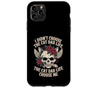 Custodia per iPhone 11 Pro Max Non ho scelto The Cat Dad Life, The Cat Dad Life Choose Me