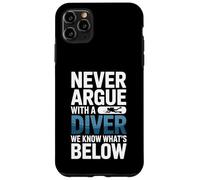 Custodia per iPhone 11 Pro Max Non litigare mai con un subacqueo sappiamo cosa c'è di seguito