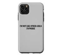 Custodia per iPhone 11 Pro Max NON SONO COME LE ALTRE RAGAZZE SONO PEGGIO