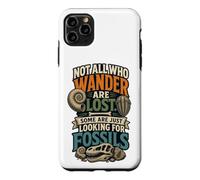Custodia per iPhone 11 Pro Max Not All Who Wander Are Lost Some Just Looking For Fossils