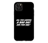 Custodia per iPhone 11 Pro Max Oh, hai avuto una brutta giornata, sei morto? | Hungover