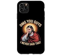 Custodia per iPhone 11 Pro Max Omg voi ragazzi, non ho mai detto che Gesù fede cristiana