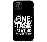 Custodia per iPhone 11 Pro Max One Task At A Time (Maybe) ADHD Ansia Mentale Ironia