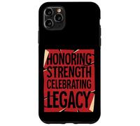 Custodia per iPhone 11 Pro Max Onorare la forza, celebrare l'eredità