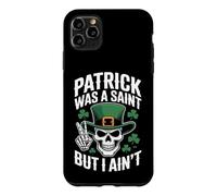 Custodia per iPhone 11 Pro Max Patrick was Saint But I Aint Skull St Patricks Day