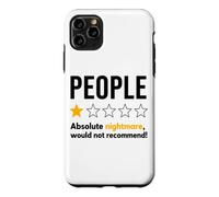 Custodia per iPhone 11 Pro Max People One Star Absolute Nightmare Would Not Recommend