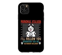Custodia per iPhone 11 Pro Max Personal Stalker Dog Siberian Husky Funny Puppy Dog Lover
