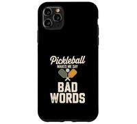 Custodia per iPhone 11 Pro Max Pickleball mi rende divertente dire cattive parole