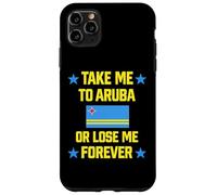 Custodia per iPhone 11 Pro Max Portami ad Aruba o Lose Me Forever | Crociera Bandiera dei Caraibi