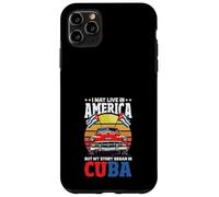 Custodia per iPhone 11 Pro Max Potrei vivere in America ma la mia storia è iniziata nelle radici di Cuba