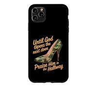 Custodia per iPhone 11 Pro Max Praise God In Hallway Until He Opens Next Door -