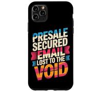 Custodia per iPhone 11 Pro Max PRESALE SECURED EMAIL LOST TO THE VOID