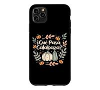 Custodia per iPhone 11 Pro Max Que Pasa Calabaza Halloween Insegnante di Spagnolo