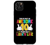 Custodia per iPhone 11 Pro Max Questo è ciò che un fantastico bambino di 10 anni assomiglia al decimo compleanno
