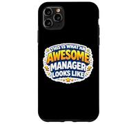 Custodia per iPhone 11 Pro Max Questo è ciò che un manager fantastico sembra dipendenti divertenti