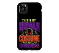 Custodia per iPhone 11 Pro Max Questo è il mio costume umano Sono davvero un demone