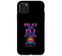 Custodia per iPhone 11 Pro Max Relax the Dj Is Here, divertente DJ Disc Jockey, lettore musicale da uomo