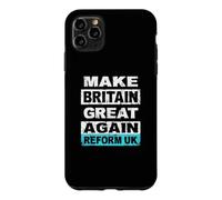 Custodia per iPhone 11 Pro Max Rendere la Gran Bretagna di nuovo grande Riforma UK