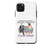 Custodia per iPhone 11 Pro Max Ricco povero gente divertente classe satira Meme Citazione umorismo oscuro