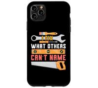 Custodia per iPhone 11 Pro Max Risolvo ciò che gli altri non possono nominare le cose di riparazione di esperti di riparazione