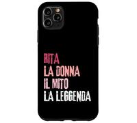 Custodia per iPhone 11 Pro Max Rita La Donna Il Mito La Leggenda Festa di Compleanno