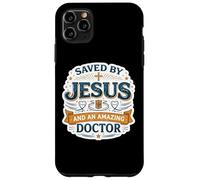 Custodia per iPhone 11 Pro Max Salvato da Gesù e un fantastico medico medico Christian Dio