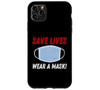 Custodia per iPhone 11 Pro Max Save Lives Wear a Mask