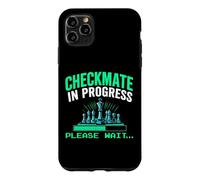 Custodia per iPhone 11 Pro Max Scacco matto in corso si prega di aspettare.. divertente giocatore di scacchi amante