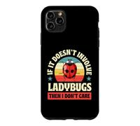 Custodia per iPhone 11 Pro Max Se non coinvolge le coccinelle, non mi interessa