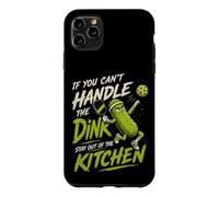 Custodia per iPhone 11 Pro Max Se non riesci a gestire The Dink - Divertente umorismo da pickleball