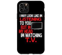 Custodia per iPhone 11 Pro Max Sembra che ti stia ascoltando guardando l'umorismo della TV