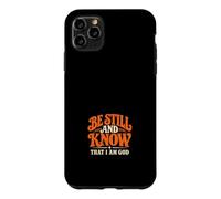 Custodia per iPhone 11 Pro Max Sii fermo e sappi che io sono Dio Retro Christian Faith