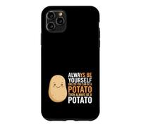Custodia per iPhone 11 Pro Max Sii sempre te stesso a meno che tu non possa essere una patata