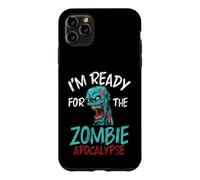 Custodia per iPhone 11 Pro Max Sono pronto per l'apocalisse zombie