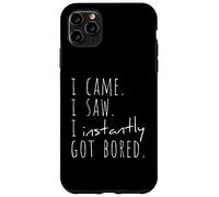 Custodia per iPhone 11 Pro Max Sono venuto. Ho visto. Mi sono subito annoiato