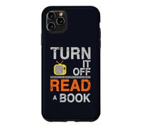 Custodia per iPhone 11 Pro Max Spegni la TV Read a Book Funny Book Lovers Design