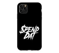 Custodia per iPhone 11 Pro Max Spendi Dat, Spendi Dat, Dove tutto il mio Scammin, Tag pop, $$$