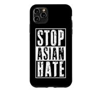 Custodia per iPhone 11 Pro Max Stop Asiatico Odio Anti Razzismo Consapevolezza Contro Crimini Fascismo