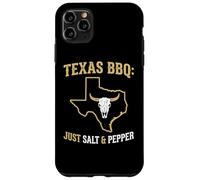 Custodia per iPhone 11 Pro Max Texas BBQ Just Sale and Pepper Authentic Pitmaster Grilling
