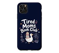Custodia per iPhone 11 Pro Max Tired Moms Book Club - Divertente mamma oca che legge libri per amanti dei libri