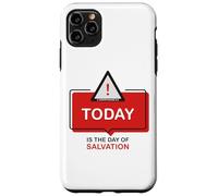 Custodia per iPhone 11 Pro Max TODAY is The Day of Salvation 2 Cor. 6:2 Evangelism Gospel
