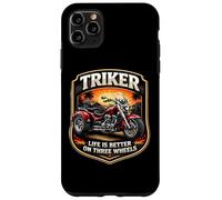 Custodia per iPhone 11 Pro Max Triker Life Is Better On Tre Ruote Motociclista Proprietario