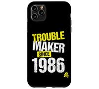 Custodia per iPhone 11 Pro Max Trouble Maker since 1986 - Anno di nascita scherzo sarcastico